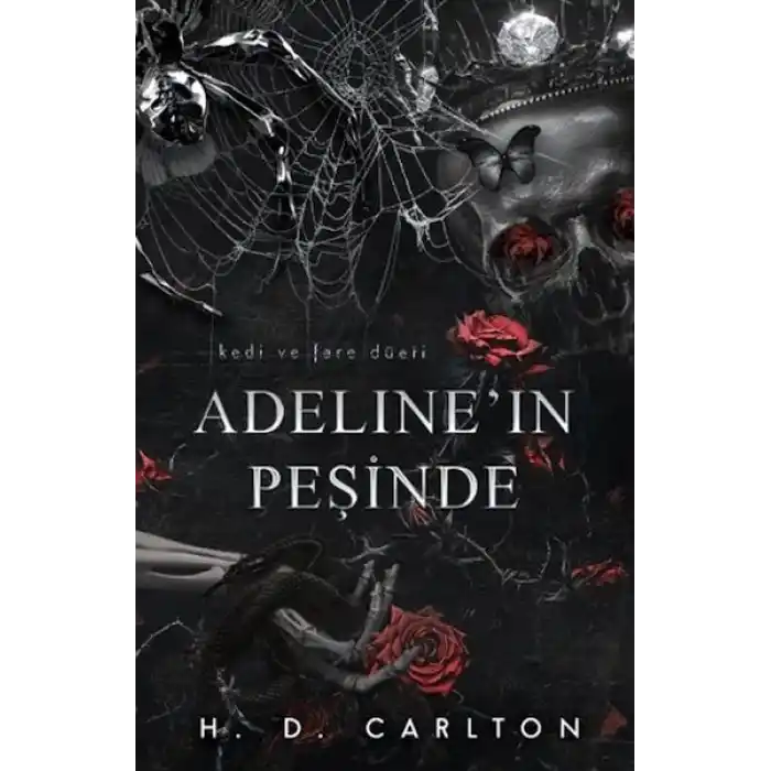 Adeline’ın Peşinde (Ciltli)