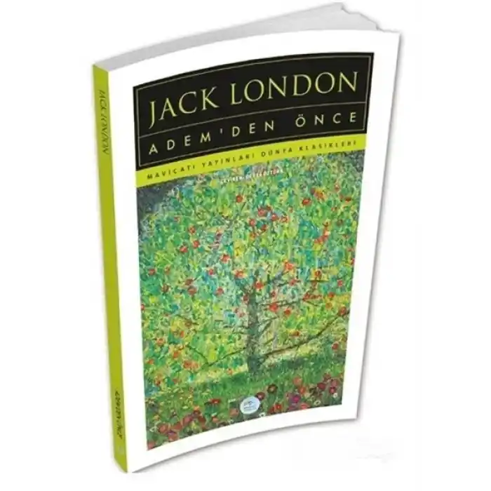 Adem’den Önce - Jack London