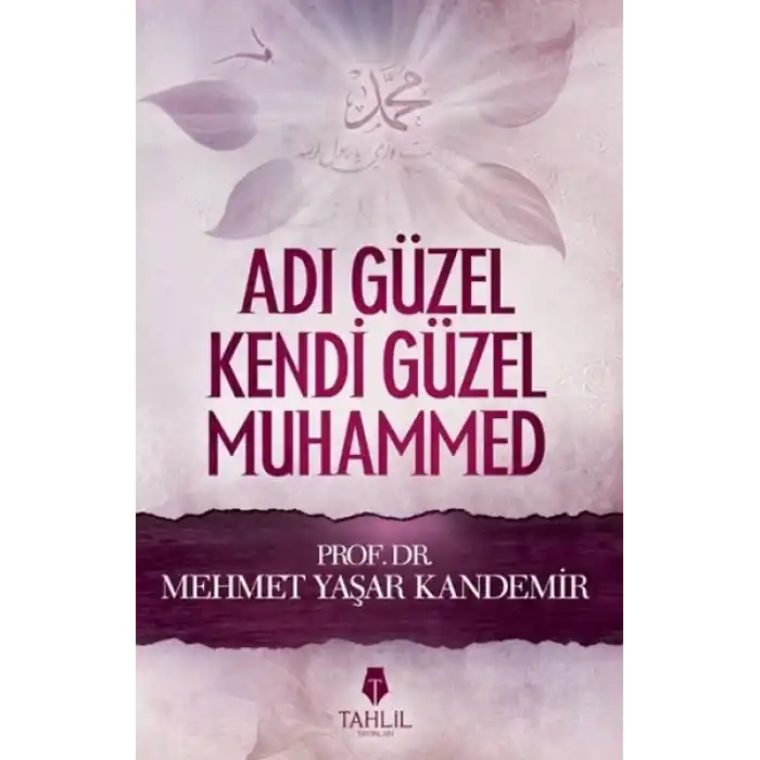 Adı Güzel Kendi Güzel Muhammed