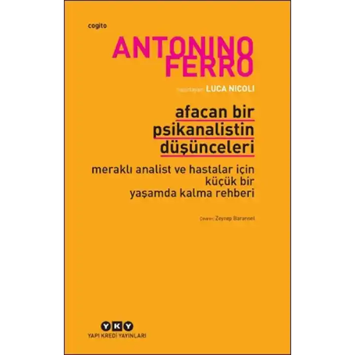 Afacan Bir Psikanalistin Düşünceleri