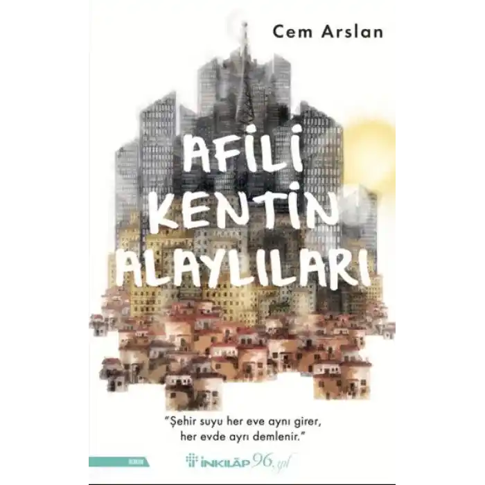 Afili Kentin Alaylıları