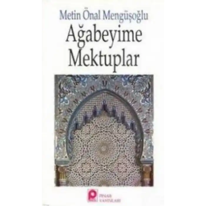 Ağabeyime Mektuplar