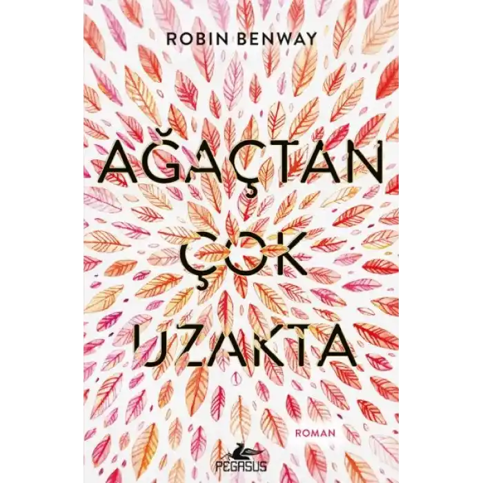 Ağaçtan Çok Uzakta