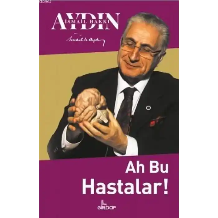 Ah Bu Hastalar