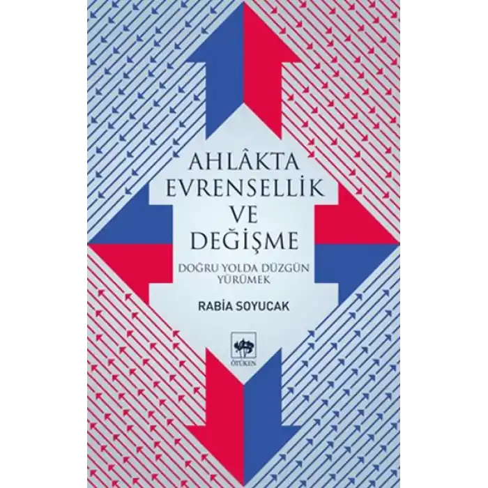 Ahlakta Evrensellik ve Değişme