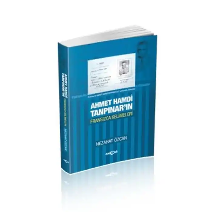 Ahmet Hamdi Tanpınarın Fransızca Kelimeleri