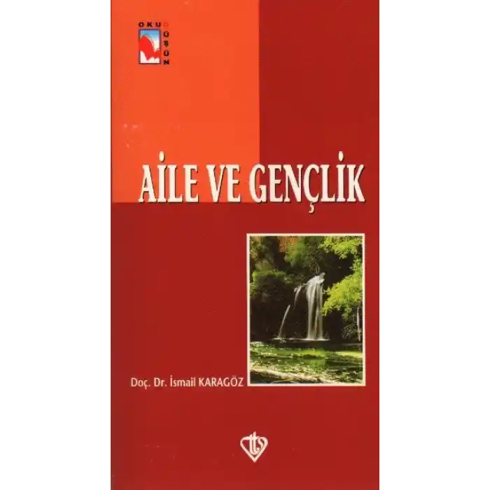 Aile ve Gençlik
