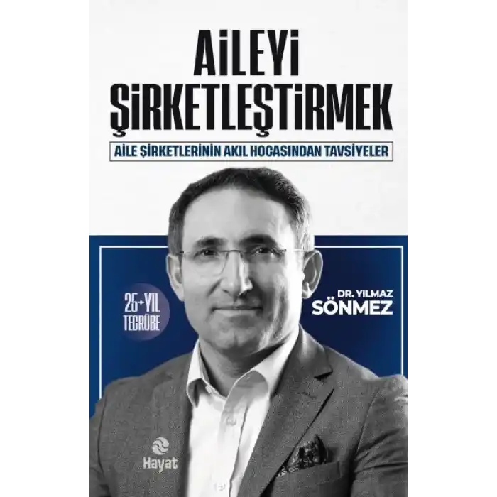 Aileyi Şirketleştirmek