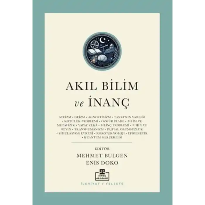Akıl Bilim ve İnanç