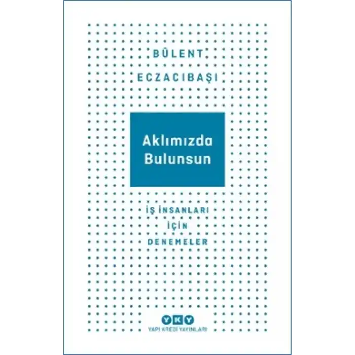 Aklımızda Bulunsun