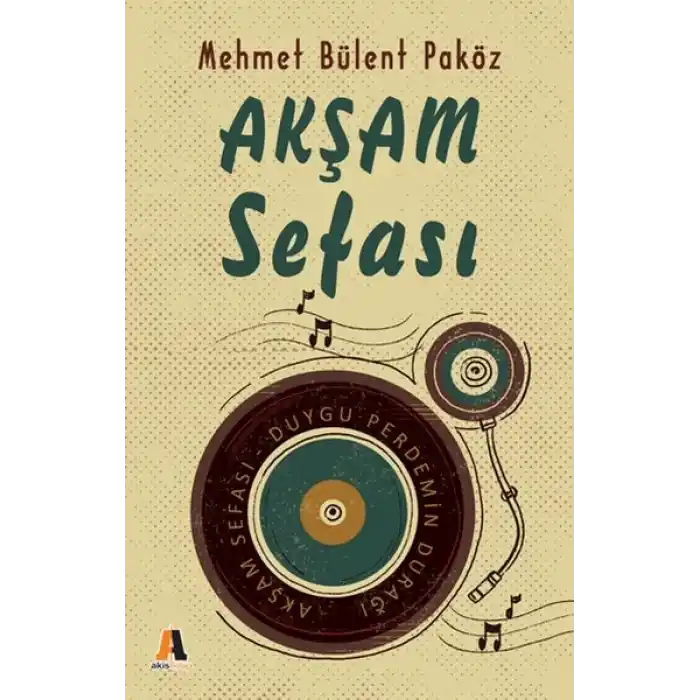 Akşam Sefası - Duygu Perdemin Durağı
