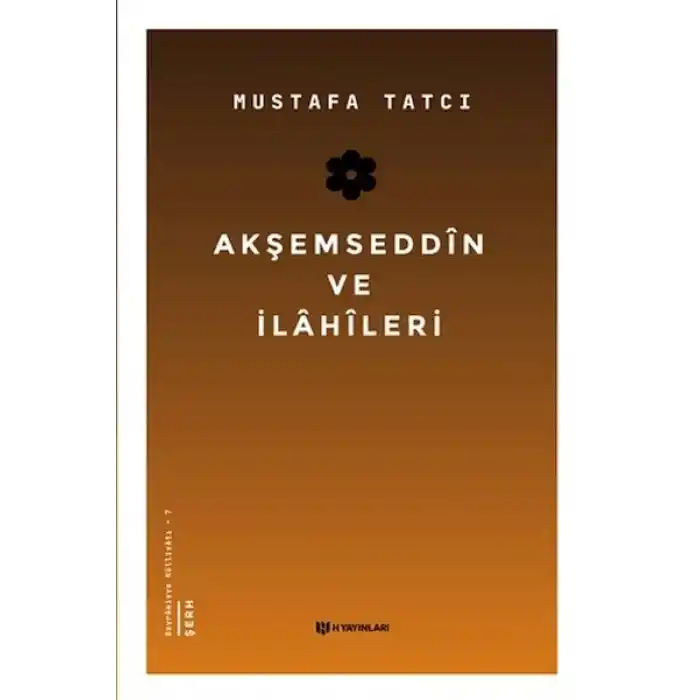Akşemseddin ve İlahileri