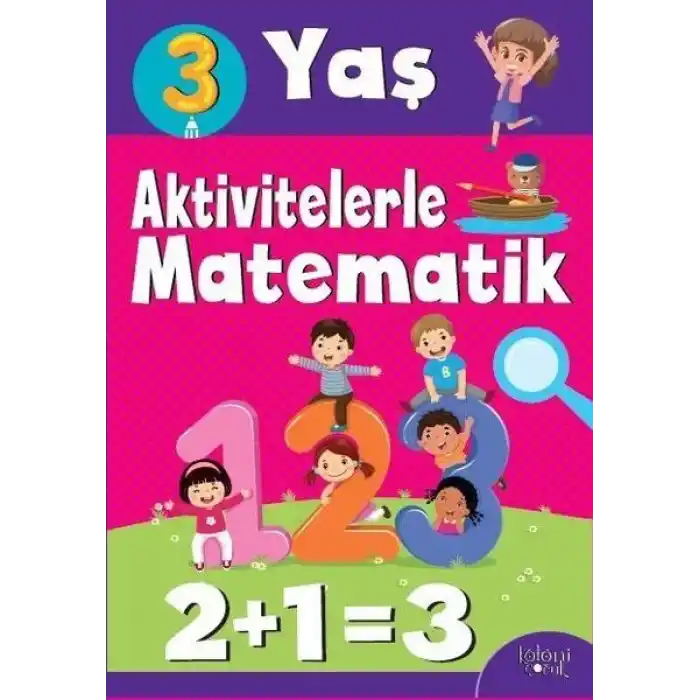 Aktivitelerle Matematik (3 Yaş Kız)