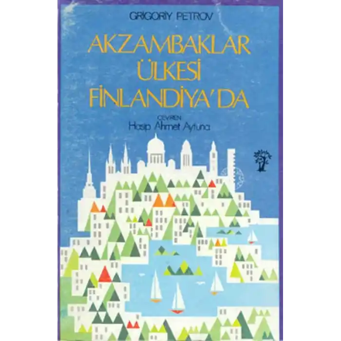 Akzambaklar Ülkesi Finlandiya’da