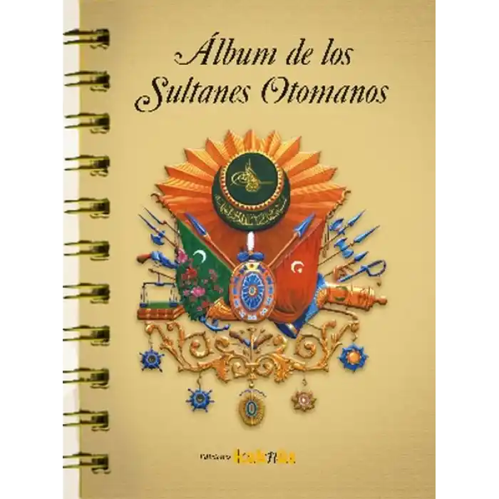 Album de los Sultanes Ottomanos (İspanyolca)