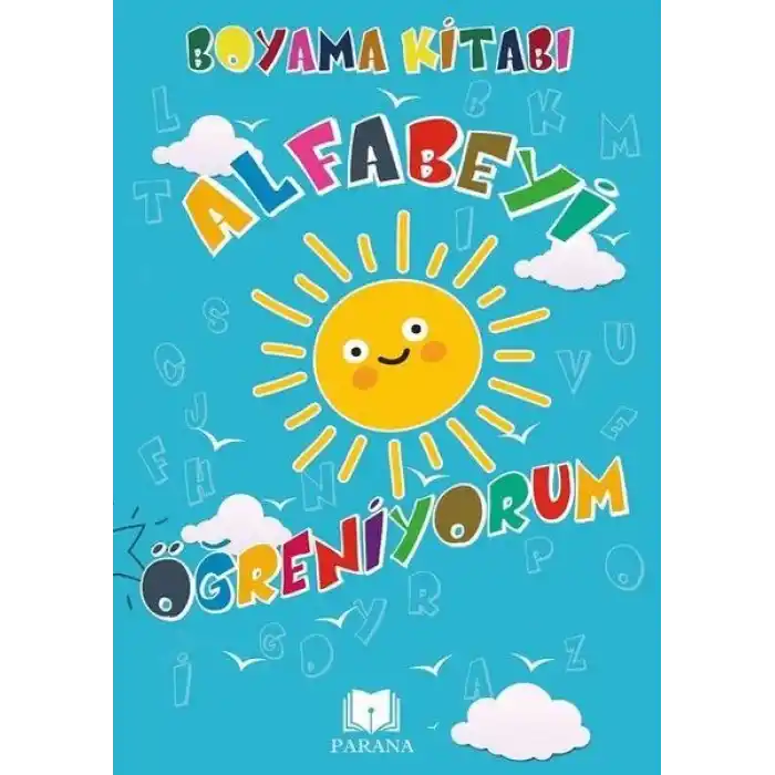 Alfabeyi Öğreniyorum - Boyama Kitabı
