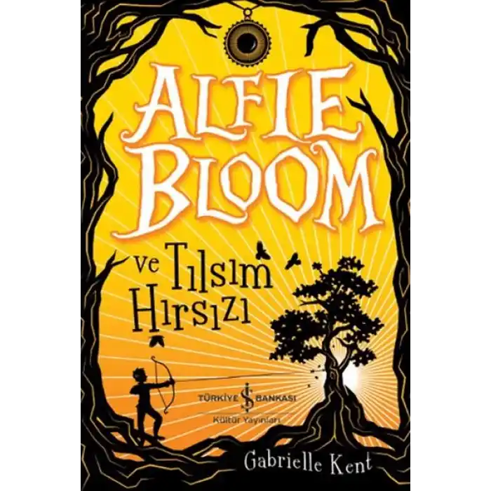 Alfie Bloom ve Tılsım Hırsızı