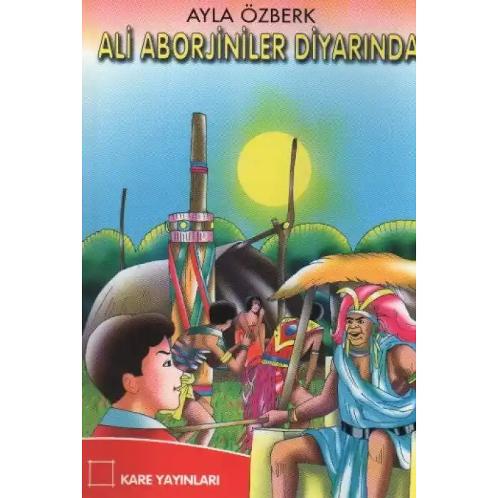 Ali Aborjiniler Diyarında