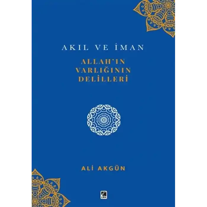 Allah’ın Varlığının Delilleri