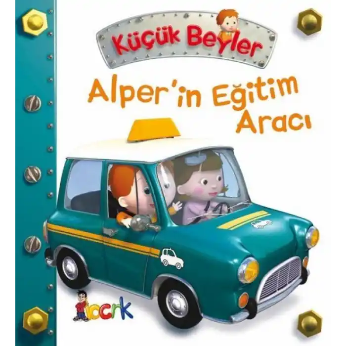 Alper’in Eğitim Aracı - Küçük Beyler