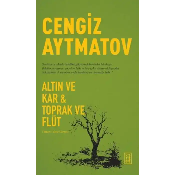 Altın ve Kar & Toprak ve Flüt