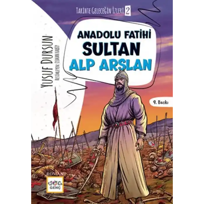 Anadolu Fatihi Sultan Alp Arslan