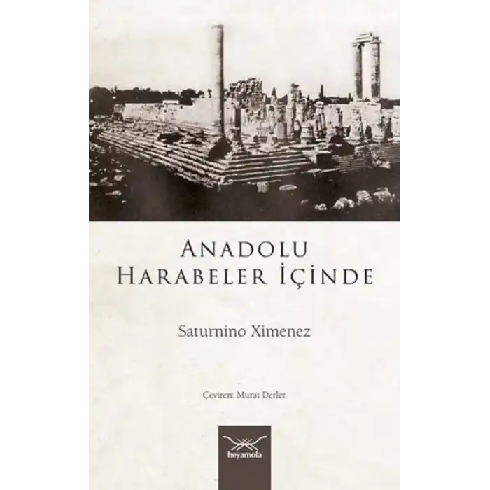 Anadolu Harabeler İçinde