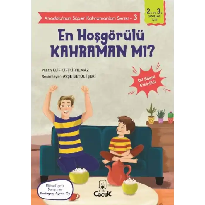 Anadolunun Süper Kahramanları Serisi-3-En Hoşgörülü Kahraman mı?