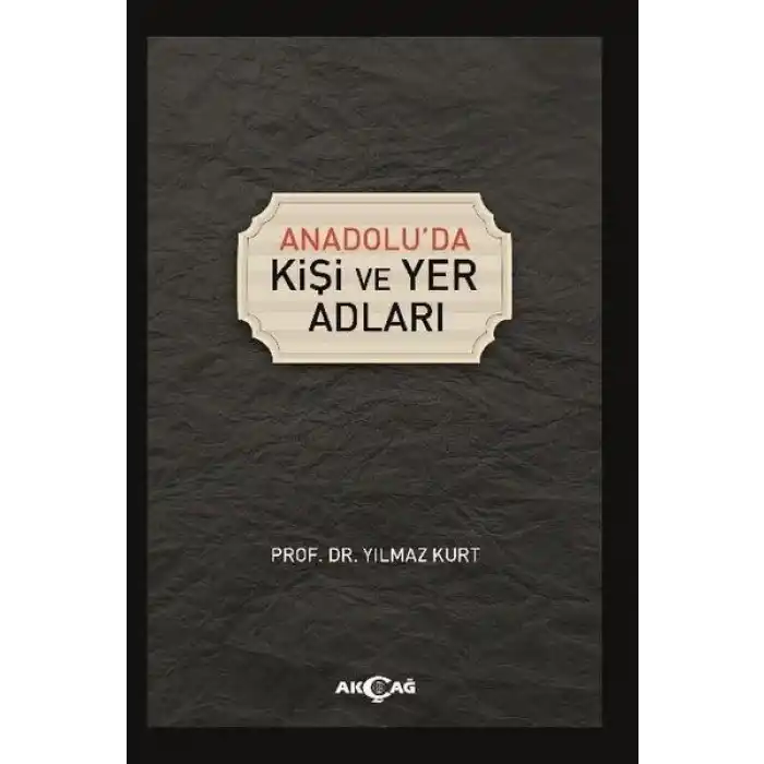 Anadoluda Kişi ve Yer Adları