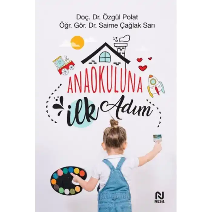 Anaokuluna İlk Adım