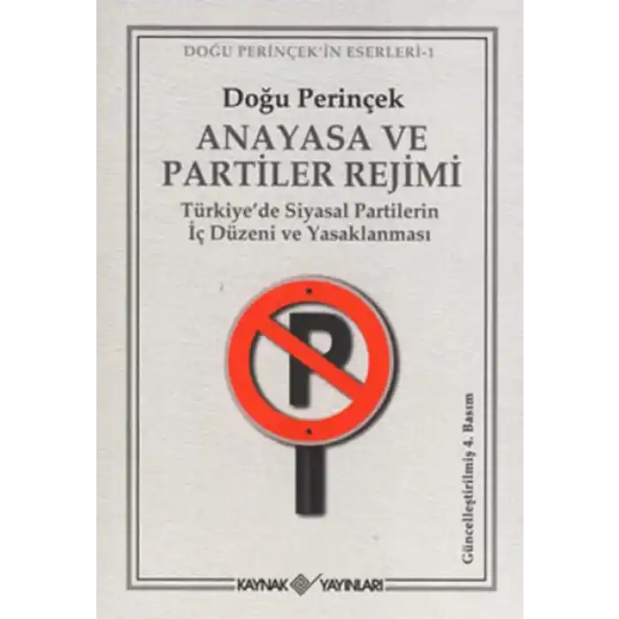 Anayasa ve Partiler Rejimi
