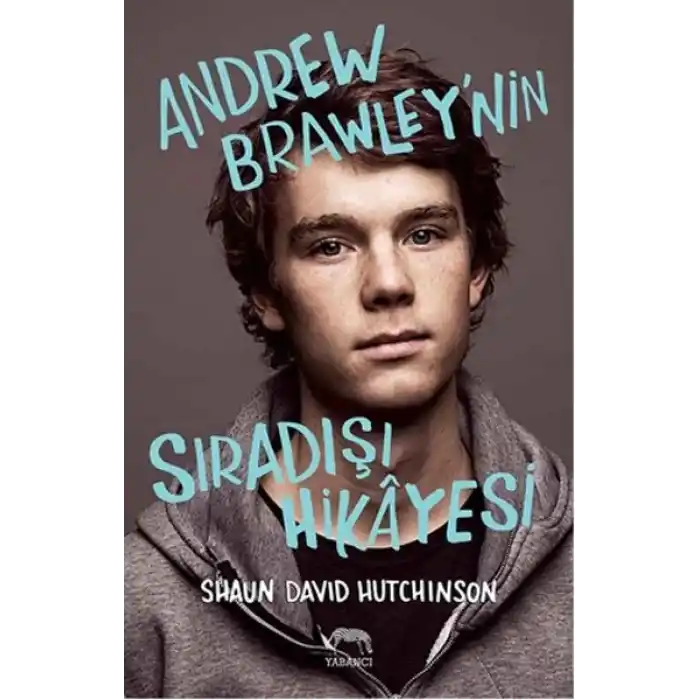 Andrew Brawleynin Sıradışı Hikayesi