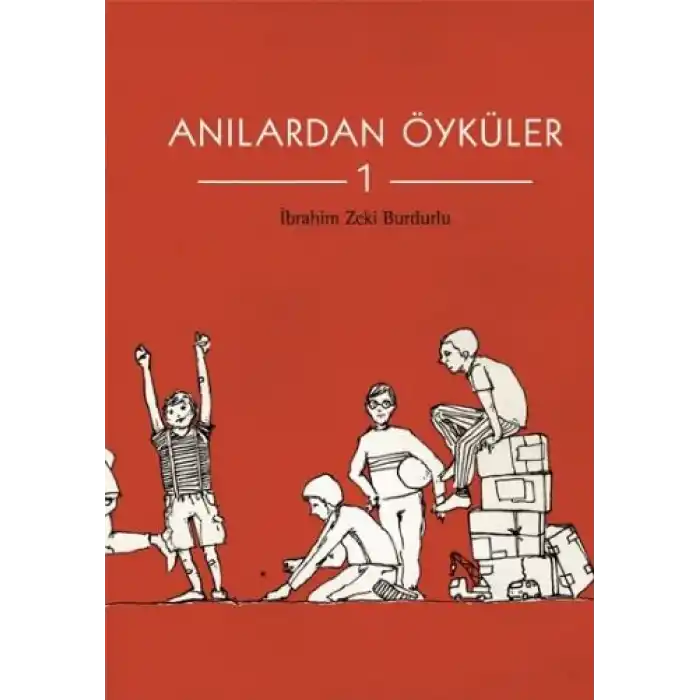 Anılardan Öyküler-1