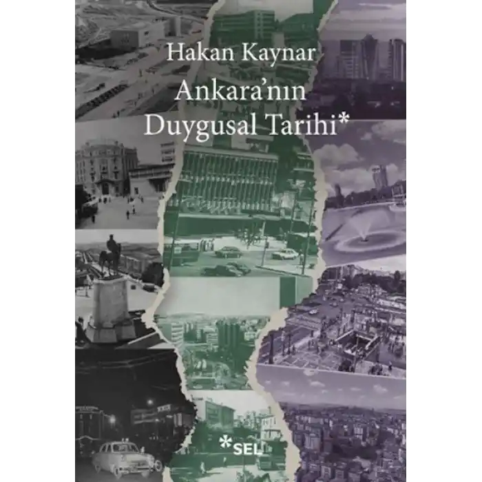 Ankaranın Duygusal Tarihi
