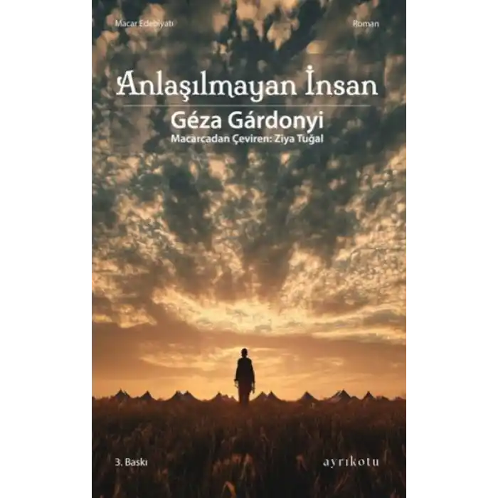 Anlaşılmayan İnsan