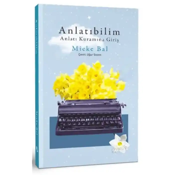 Anlatıbilim: Anlatı Kuramına Giriş