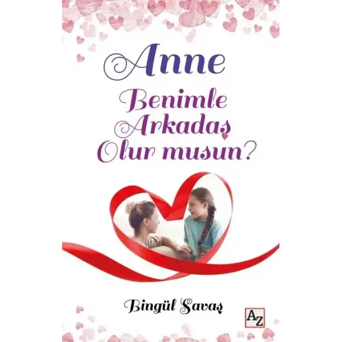 Anne Benimle Arkadaş Olur musun?