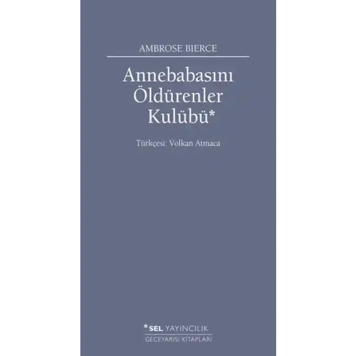 Annebabasını Öldürenler Kulübü