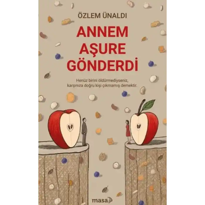 Annem Aşure Gönderdi