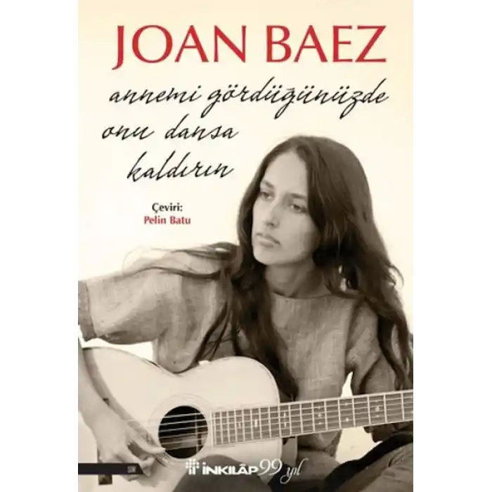 Annemi Gördüğünüzde Onu Dansa Kaldırın