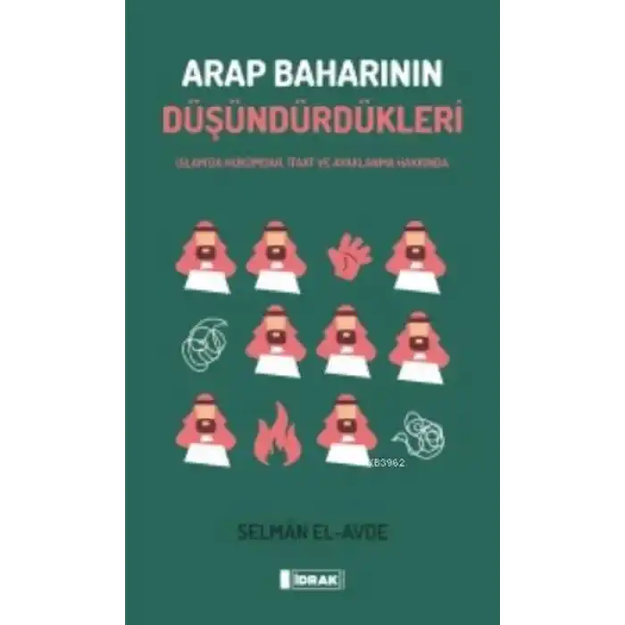 Arap Baharının Düşündürdükleri