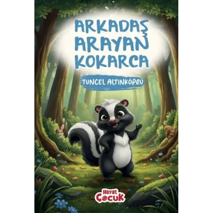 Arkadaş Arayan Kokarca
