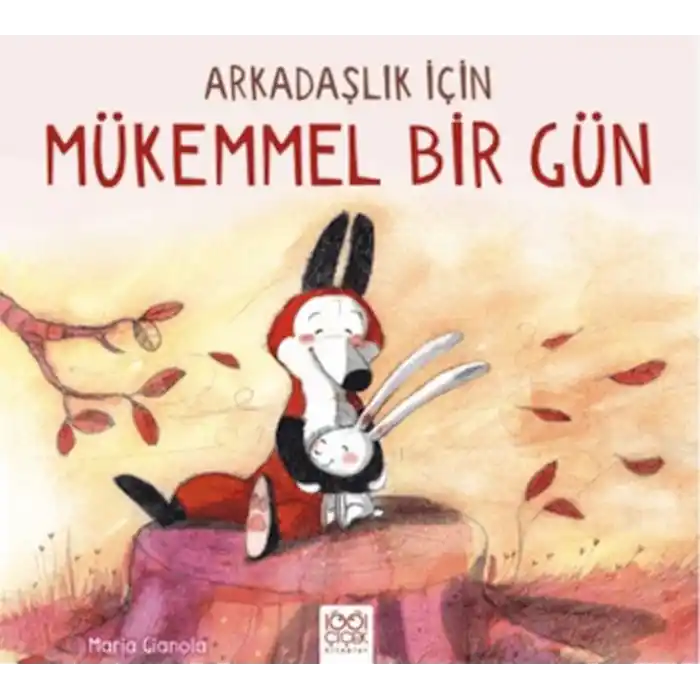 Arkadaşlık İçin Mükemmel Bir Gün