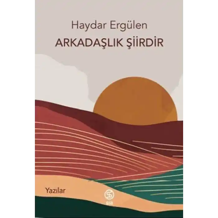 Arkadaşlık Şiirdir