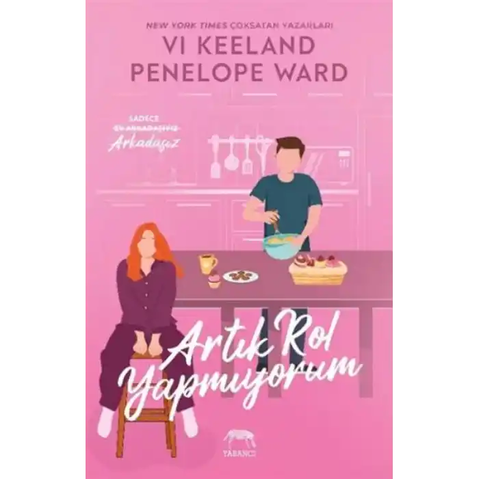 Artık Rol Yapmıyorum