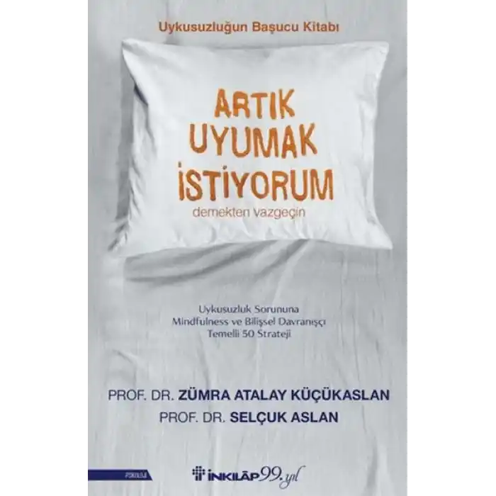 Artık Uyumak İstiyorum