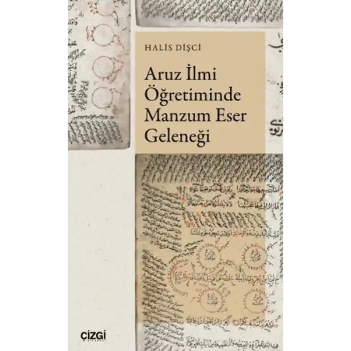 Aruz İlmi Öğretiminde Manzum Eser Geleneği