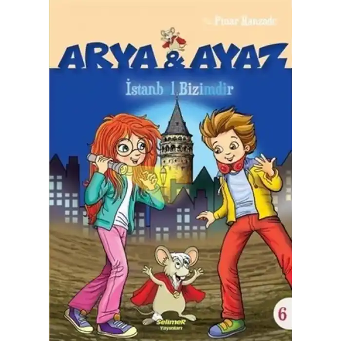 Arya Ve Ayaz 6 İstanbul Bizimdir