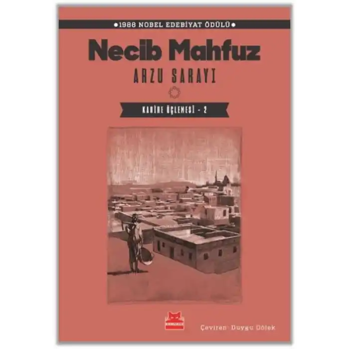 Arzu Sarayı – Kahire Üçlemesi - 2