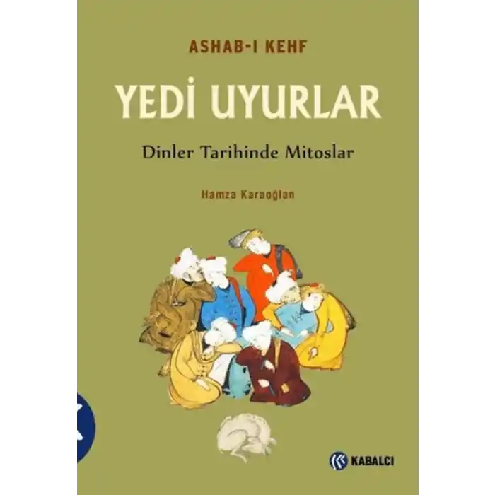 Ashab-ı Kefh Yedi Uyurlar